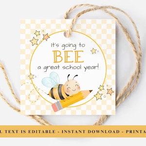 Etichetta BEE A Great School Year, etichette per dolcetti di ritorno a scuola, etichette per bomboniere ape in classe, etichetta scolastica modificabile a tema ape, etichette regalo per studenti e insegnanti