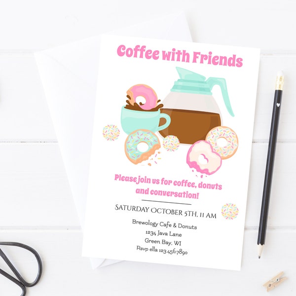 Coffee & Donuts Get Together Invititation,  Editable Brunch With Friends Invite, Coffee Shop Meet And Greet Invite, Ladies Coffee Meeting