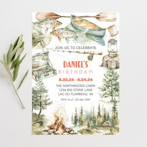 May include: A watercolor illustration of a camping birthday invitation with a canoe, fishing rod, lantern, and a campfire. The invitation reads "Join us to celebrate Daniel's Birthday! 8.22.24-8.24.24 The Northwoods Cabin 1234 Big Stone Lane Lac Du Flambeau, WI RSVP Jilly 123.456.7890"