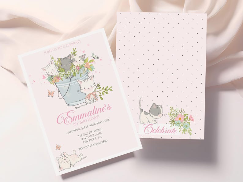 May include: Pink and white invitation with a floral design and a group of kittens in a bucket. The text reads "Join us to celebrate Emmaline's 1st Birthday" and includes the date, time, location, and RSVP information.