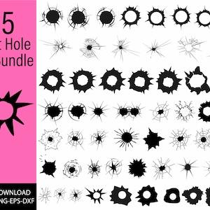 Bullet Hole SVG Bundle, Bullet Hole PNG Bundle, Bullet Hole Clipart, Bullet Hole SVG Cut Files for Cricut, Bullet Holes Svg Png