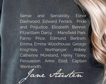 Comfort Colors Jane Austen Sweatshirt - Book Lover Gift
