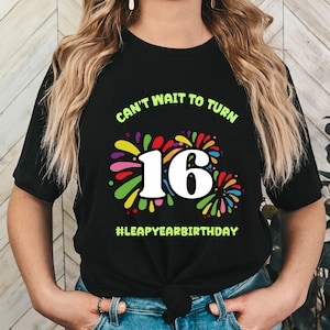 Custom Leap Year Birthday t-shirt, February 29th shirt, Unique Birthday Gift, Custom Birthday Tee, Special birthday tee, 40th Birthday gift