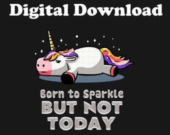 Born To Sparkle Rainbow Unicorn, png-bestand — digitale sublimatiedownload