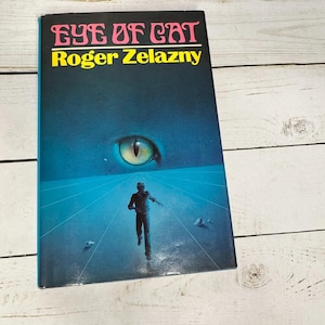Eye of Cat by Roger Zelazny 1982 Hardcover Science Fiction & Fantasy Novel