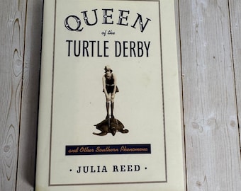 Reina del Derby de las Tortugas Julia Reed 2004 Primera edición Ensayos firmados Aleatorio