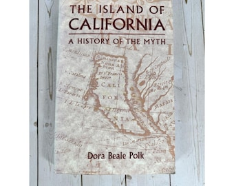 Ön Kalifornien Dora Beale Polk 1995 Historia Mytkartor Bisonböcker