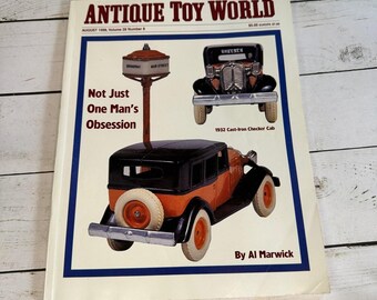 Antique Toy World Magazine August 1998 Vol 28 #8 Toy Collecting Al Marwick