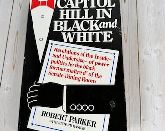 Gesigneerd Capitol Hill in zwart-wit met opschrift Robert Parker 1986 1e druk LBJ