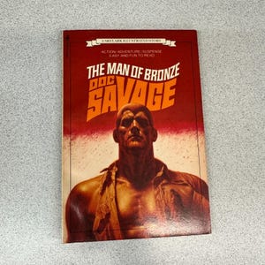 Doc Savage The Man Of Bronze by Horace j. Elias Skylark Illustrated Edition 1979