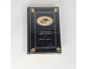 Upstream and Down by Howard T. Walden II Angling/Fly Fishing Hardcover Book