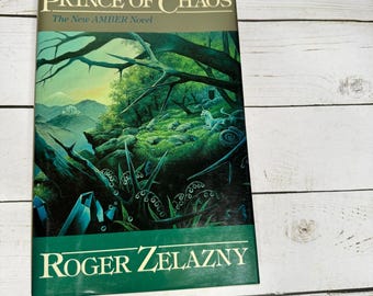 Prince of Chaos (The Amber Novels) by Roger Zelazny 1991 Hardcover Urban Fiction