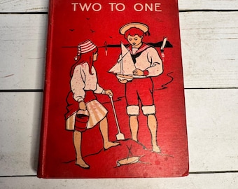 Two to One The Tale of a Holiday Florence Coombe 1902 HC Illustrated Vintage