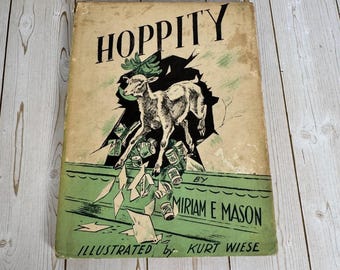 Hoppity Miriam E. Mason 1947 First Printing Illustrated Macmillan Children's