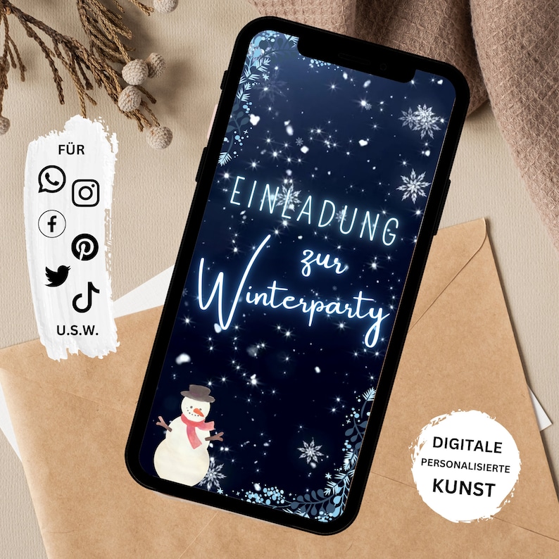May include: A digital invitation for a winter party with a blue background, white snowflakes, and a snowman. The text reads "Einladung zur Winterparty" and "Digitale Personalisierte Kunst".