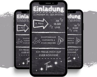 Puede incluir: Invitación a una fiesta de cumpleaños número 30 en una pizarra. La invitación incluye la fecha, la hora y el lugar de la fiesta. El texto dice "Einladung zu meinem 30. Geburtstag 4. März AB 18.00 Uhr Schützenhaus Musterstr. 6 01245 Dresden Ich freue mich auf euer kommen! Tina"