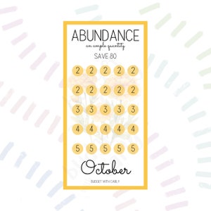 May include: A yellow printable budget tracker with the text "ABUNDANCE an ample quantity SAVE 80" and "October BUDGET WITH CARLY". The tracker has a floral design with yellow circles containing numbers 2, 3, 4, and 5.