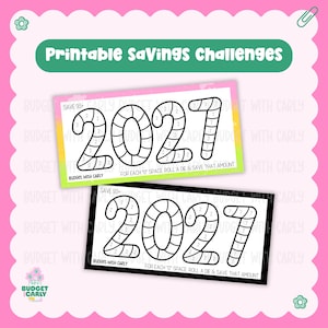 Può includere: Due tracker di risparmio stampabili rettangolari che mostrano l'anno 2027 in un grande carattere a contorno. Ogni numero è diviso in segmenti etichettati con cifre. Il testo recita: Save 93+, Budget with Carly e For each 0 space, roll a die & save that amount.