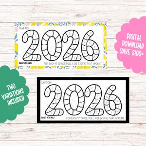May include: Two digital download budget trackers with the numbers 2026, designed to save $100+. One has a lemon and floral border, the other a black border. Each space requires a die roll to save.
