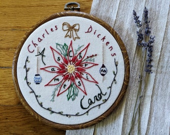 A Christmas Carol Embroidery // Handmade Classic Literature Floral Embroidery Design // Holiday Special