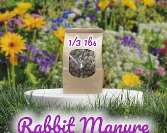 1/3 Lbs Rabbit Manure Rinsed No STRAW/HAY - Plus FREE Personalized Application Analysis - Fertilizer Poop Compost Pooh High Quality Organic