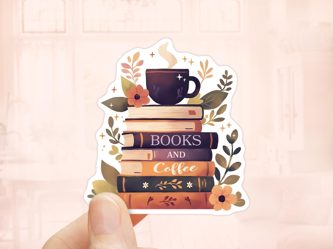 Books and Coffee Sticker, Kindle Stickers, Book Lover Gift, Bookish ...