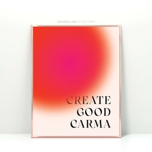 Carma Printable Inspirational Saying Manifest Gradient Aura Print Aura Poster Spiritual Wall Art Affirmation Wall Art DIGITAL DOWNLOAD