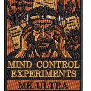 May include: Embroidered patch with the text "CIA 1980s" in gold lettering. The patch features a detailed illustration of a person with their hands on their head, surrounded by other figures and documents. The words "MIND CONTROL EXPERIMENTS MK-ULTRA" are also displayed.