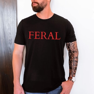Feral T-Shirt: Red Text on Black, Trendy Goth Gift image 1