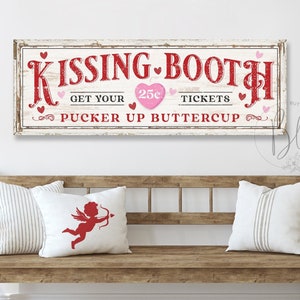 Kissing Booth Sign Canvas, Valentine's Day Sign, Rustic Farmhouse Wall Art, Vintage Style Valentines Sign, Valentine's Day Decor VDS107
