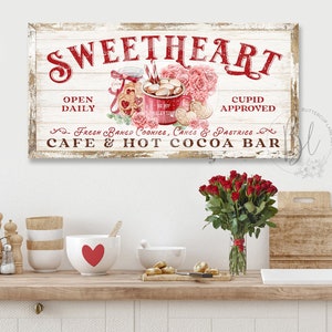 Sweetheart Cafe & Hot Cocoa Bar Valentine's Day Sign, Rustic Kitchen Sign, Farmhouse Kitchen Wall Art Decor, Vintage Style Sign VDS103 image 1