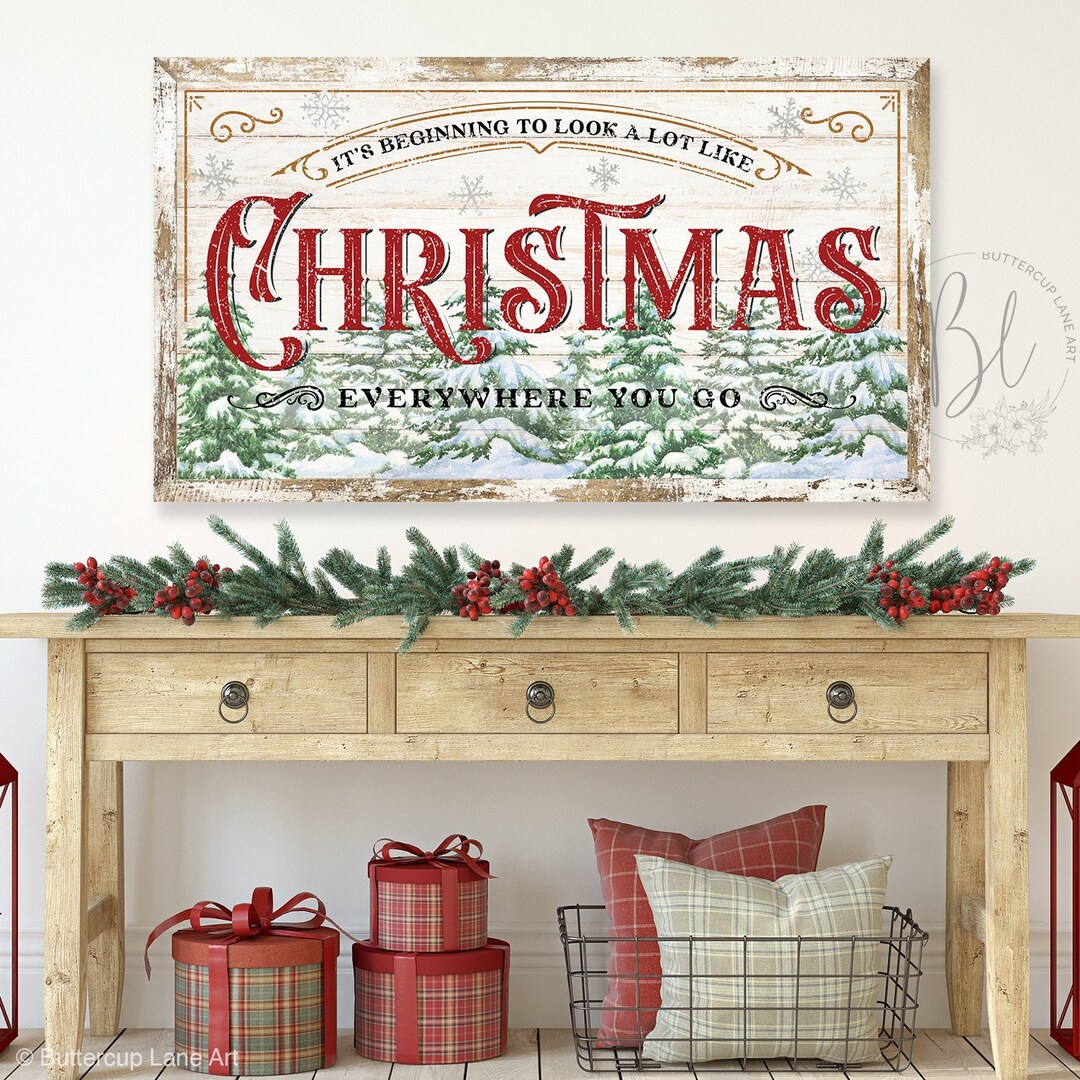 It's Beginning to Look a Lot Like Christmas Sign, Large Christmas Wall