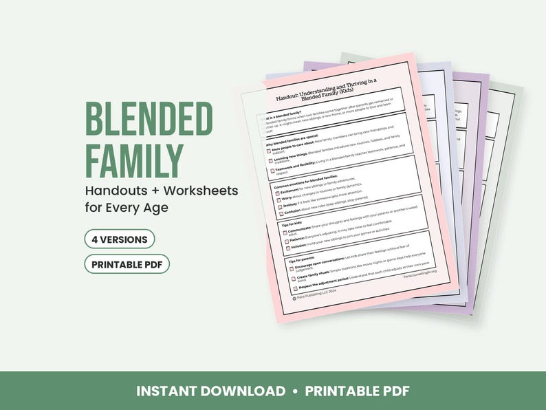 May include: A stack of four printable worksheets titled Handout: Understanding and Thriving in a Blended Family (Kids). The documents feature black text on pastel-colored paper in pink, light purple, and white, organized with checkboxes.