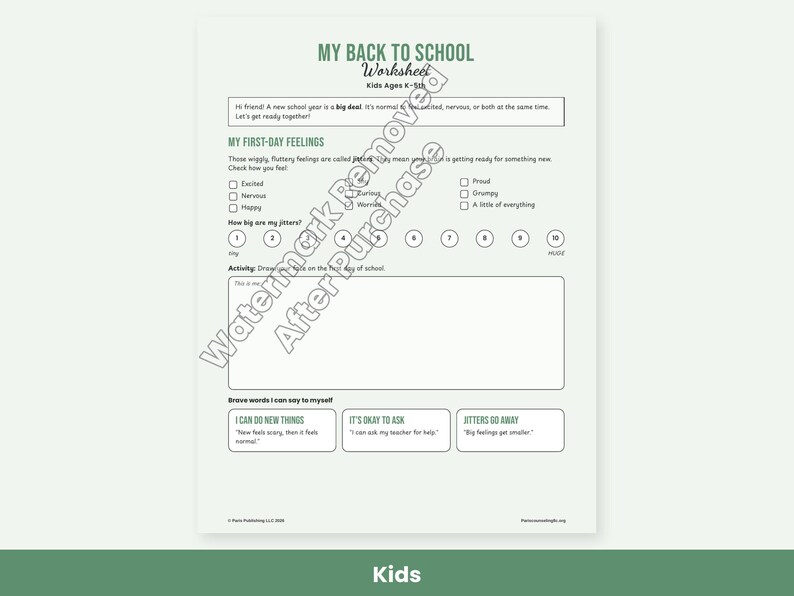 May include: A white back-to-school worksheet for kids ages K-5 with green text. It includes sections for first-day feelings, a jitter scale from 1 to 10, a drawing box, and a section for brave words to say to oneself like I can do new things.