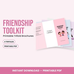 May include: A set of four printable trifold brochures titled Friendship Toolkit. The brochures feature pastel colors, illustrations of children, and text including Friendship Toolkit, Ages 4-8, Paris Publishing, and contact information.