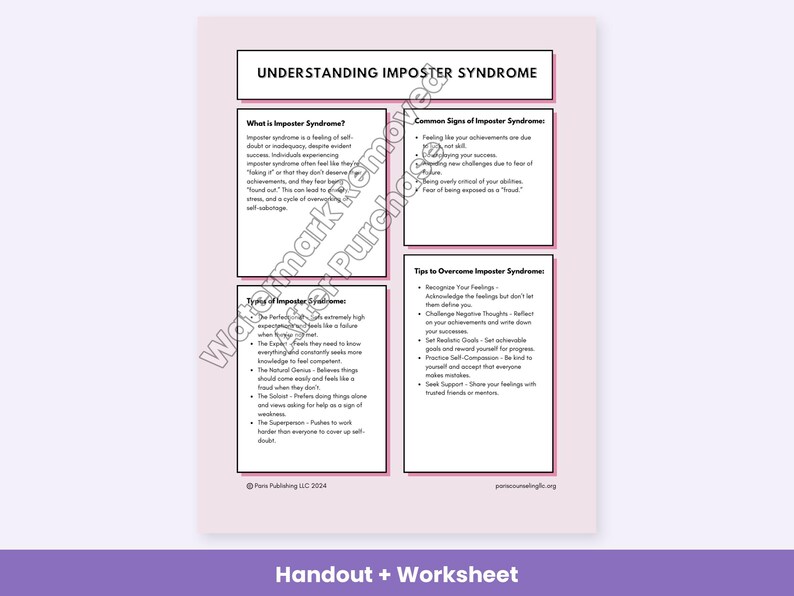May include: A light pink educational handout titled Understanding Imposter Syndrome. It features black text boxes detailing definitions, common signs, types, and tips to overcome the syndrome, with copyright text at the bottom.
