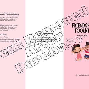 May include: A tri-fold brochure titled Friendship Toolkit for ages K-5, featuring a pink and white background. The text includes Tools for Everyday Friendship Building, Friendship Journal, Friendship Box, and Materials for Toolkit. Two cartoon children are illustrated on the right side, and the bottom includes the text Paris Publishing 2024.