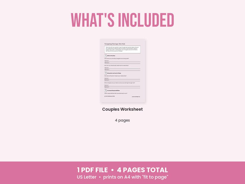 K&ouml;nnte beinhalten: Ein digitales Dokument mit dem Titel WHAT'S INCLUDED, das ein Arbeitsblatt f&uuml;r Paare zeigt. Das Arbeitsblatt umfasst vier Seiten und enth&auml;lt Abschnitte zu Navigating Marriage After Kids. Der Text gibt 1 PDF FILE, 4 PAGES TOTAL, US Letter und Druck auf A4 an.
