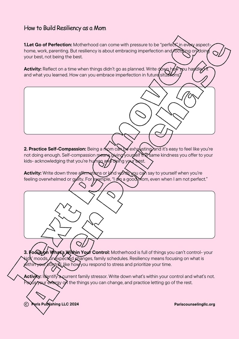 May include: Pink printable worksheet with the title "How to Build Resiliency as a Mom". The worksheet includes three sections with tips and activities for moms to practice self-care and build resilience.