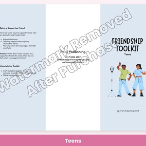 May include: A tri-fold brochure titled Friendship Toolkit for Teens by Paris Publishing. The content includes sections on being a supportive friend, activity prompts, and a list of materials. The cover features an illustration of two teens.