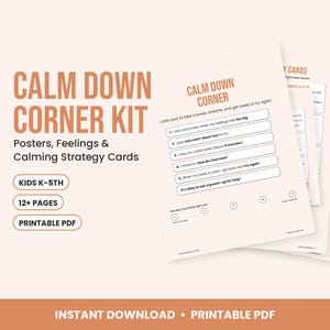 Calm Down Corner Kit, Calming Posters, Feelings & Strategy Cards, SEL Classroom Printable for Kids