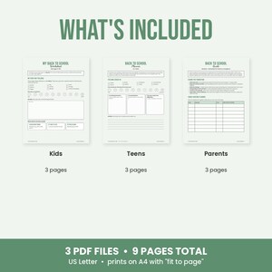 May include: Three printable document sets titled What's Included, featuring Back to School worksheets for Kids, Teens, and Parents. Each section contains three pages of organized forms, checklists, and planning grids in a clean, white layout.
