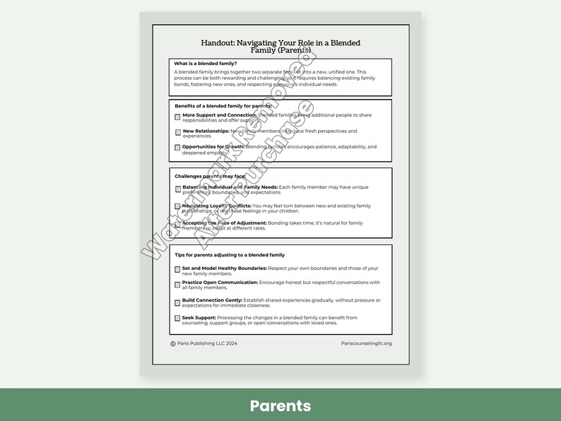 May include: A white informational handout titled Navigating Your Role in a Blended Family (Parents) with black text. It includes sections on benefits, challenges, and tips for parents, featuring checkboxes and the copyright Paris Publishing LLC 2024.