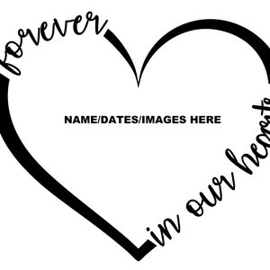 Forever In Our Hearts SVG Cut File / pour Cricut Silhouette Canva / Utilisation commerciale / Téléchargement instantané / Silhouette / In Loving Memory SVG