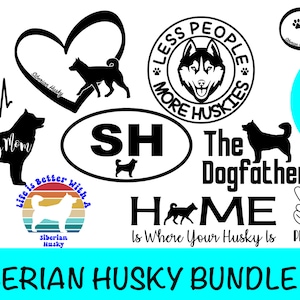 13 Siberian Husky Dog SVG Bundle / Husky Clipart / Cut File / Cricut / Vector / Dxf / Png / Eps / Husky Bundle Husky Dog