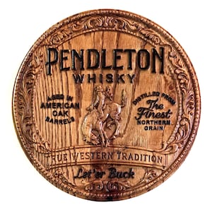 Pendleton Whiskey Solid Oak Sign, Carved Wood Art, Rustic Western, Bar Decor plaque, Bourbon Wall, Man Cave Sign