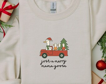 Just A Merry Mama Goose Sweatshirt,Christmas Goose Crewneck for Mom,Ugly Holiday Goose Sweater,Funny Womens Christmas Gift,Xmas Duck Shirt