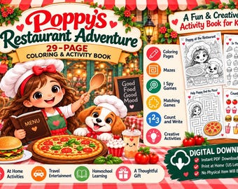 May include: A 29-page colouring and activity book titled Poppy's Restaurant Adventure for kids. The cover features a cartoon character in a chef hat holding a wooden spoon and menu, a puppy in a chef hat, a pizza, a burger, and activity icons.