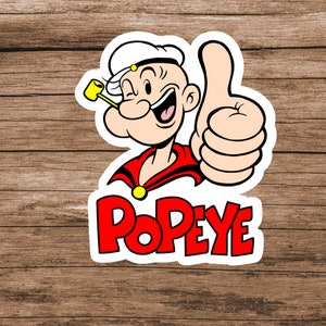 Popeye Sticker -Click to choose size options laminated/weatherproof/water resistant.