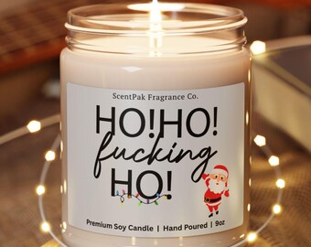 Vela de soja engraçada de Natal – Ho! Ho! F*cking Ho!, presente de humor adulto